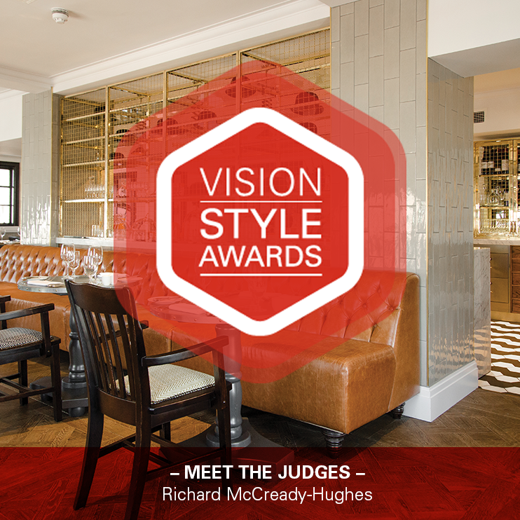 Vision Style Awards 2017: Meet the Judges - Richard McCready-Hughes